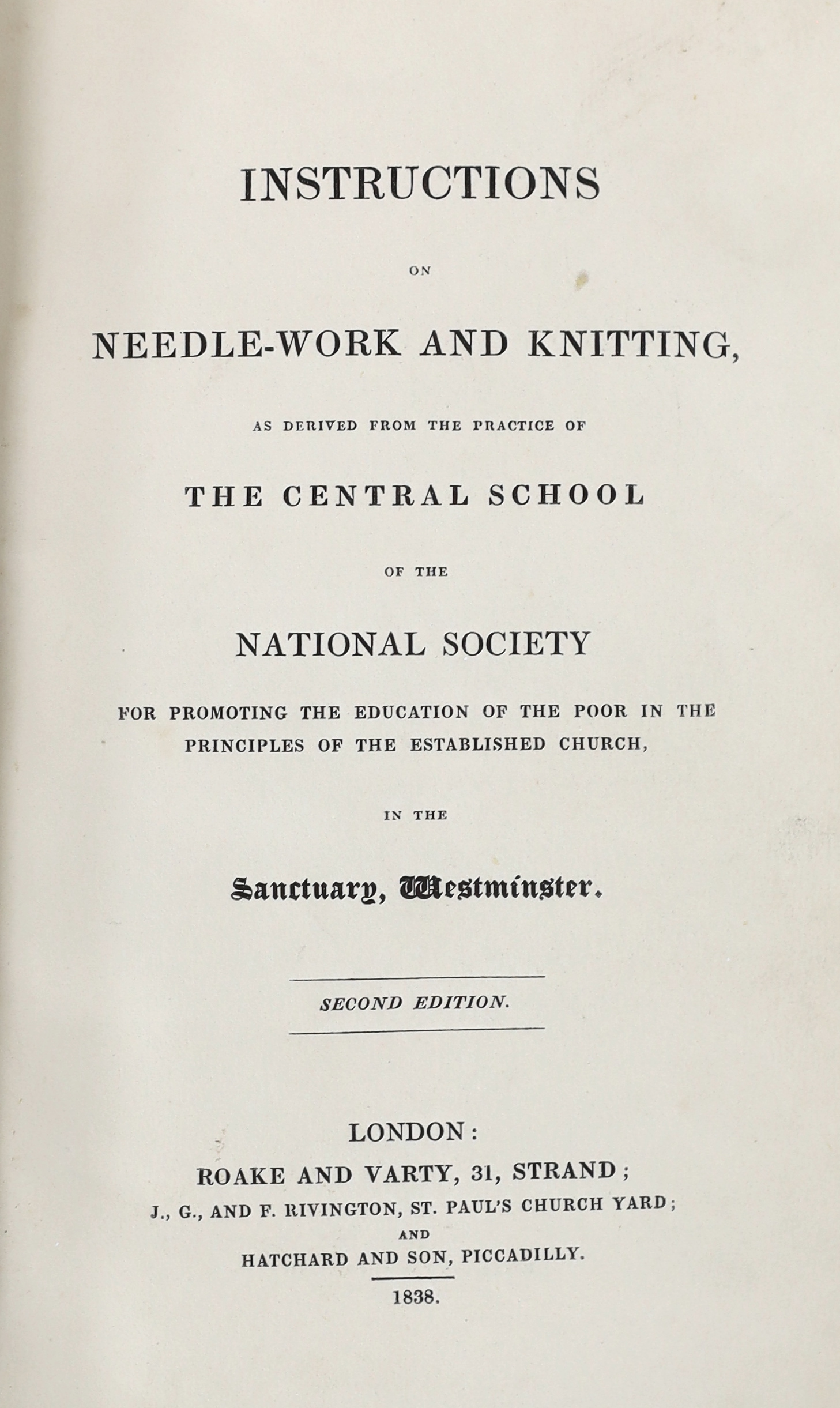 Needlework Specimens. Instructions on Needle-Work and Knitting, as Derived from the Practice of the National Society for Promoting the Education of the Poor in the Principles of the Established Church, in the Sanctuary,